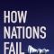 Book Review: How Nations Fail by Rajiv Dogra